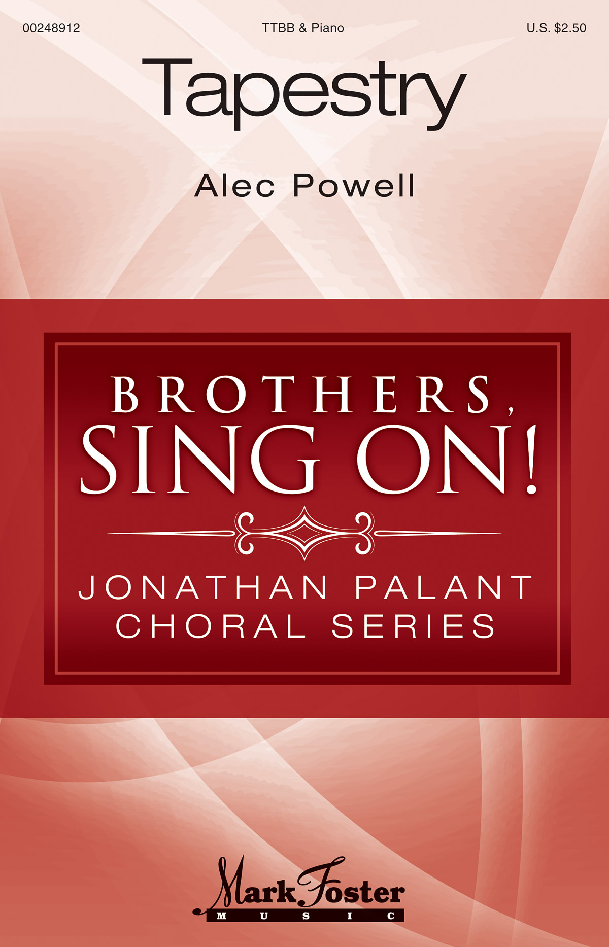 Tapestry Brothers, Sing On! Jonathan Palant Choral Series Willis