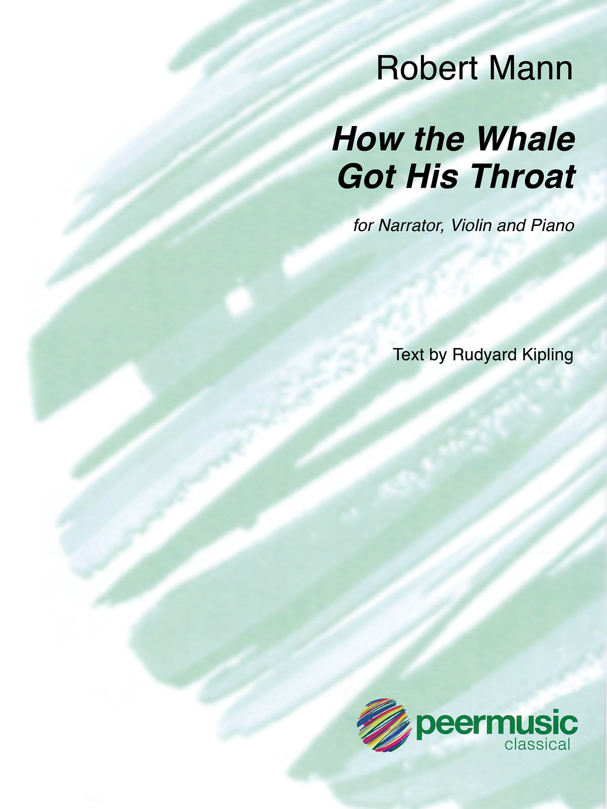 How the Whale Got His Throat for Narrator, Violin, and Piano (2 Scores