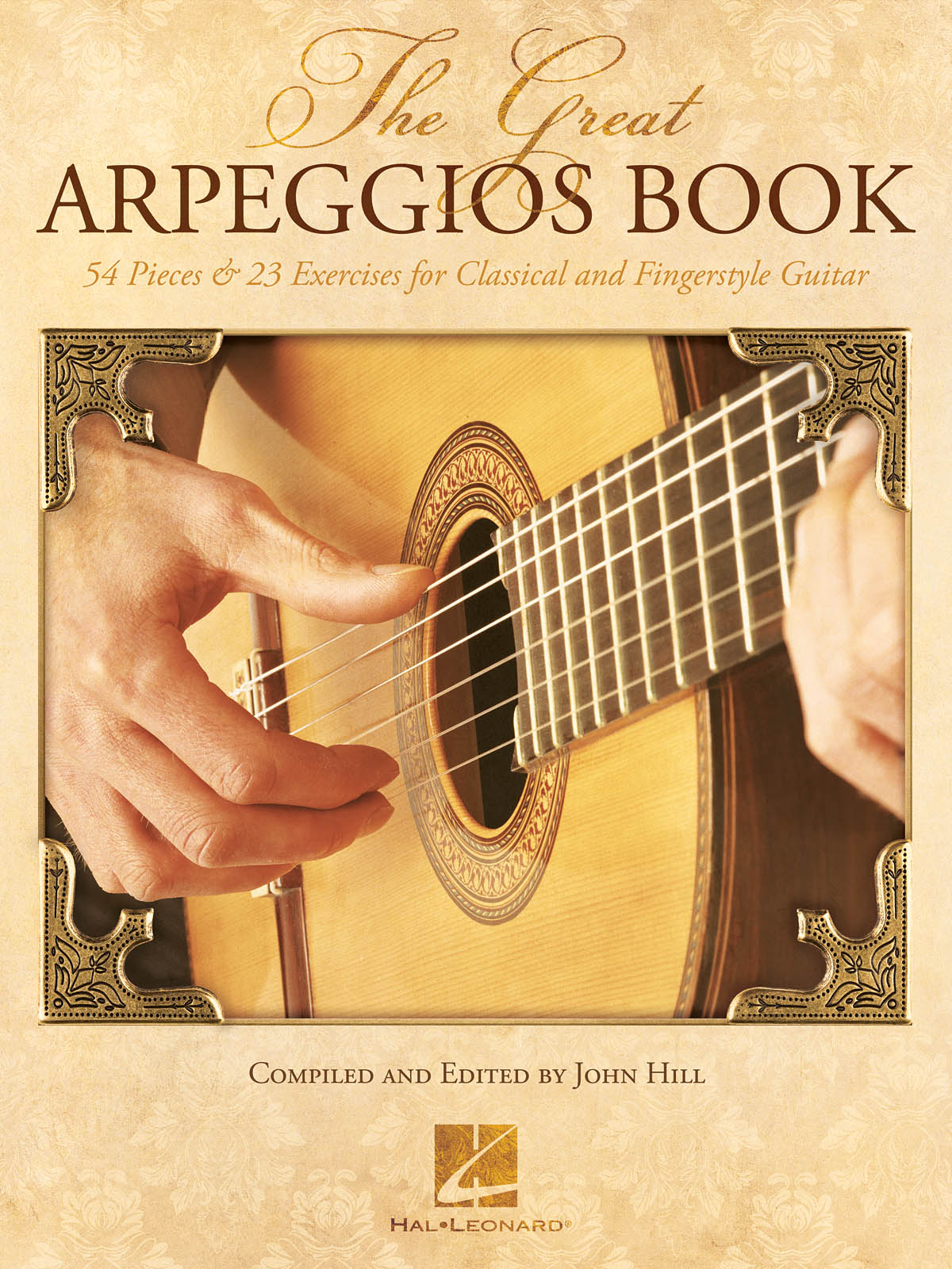 The Great Arpeggios Book 54 Pieces & 23 Exercises for Classical and Fingerstyle Guitar Willis