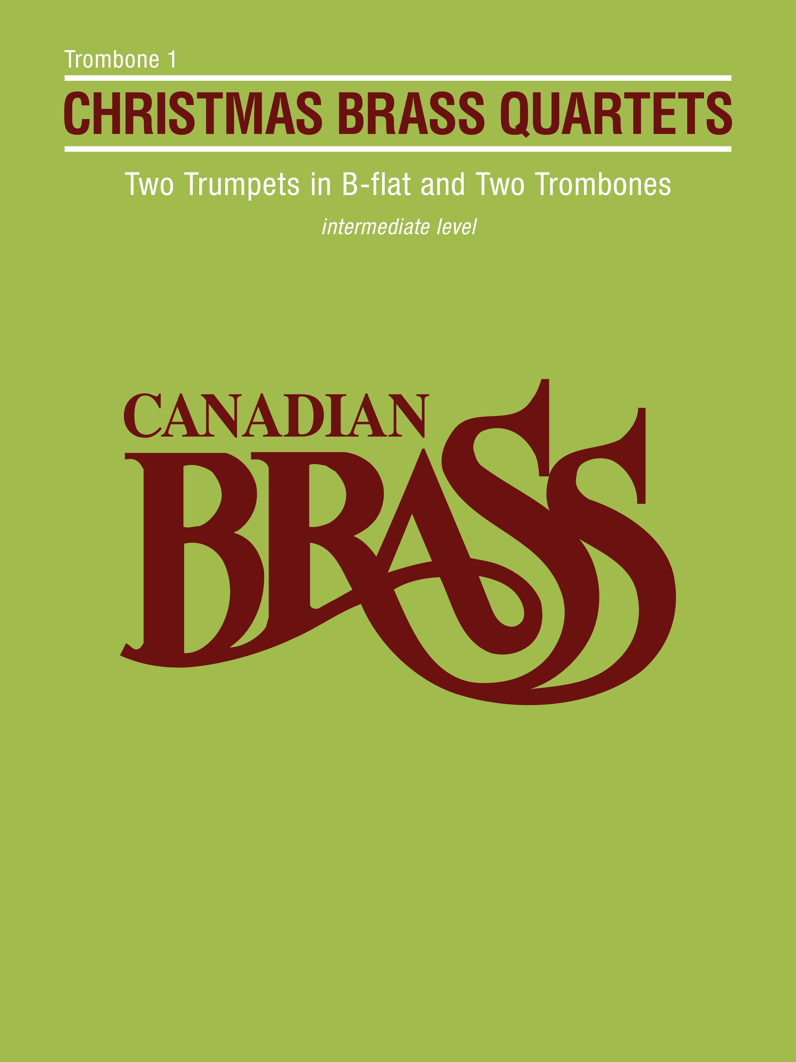 Canadian Brass Christmas Quartets Trombone 1 Part Willis Music Store
