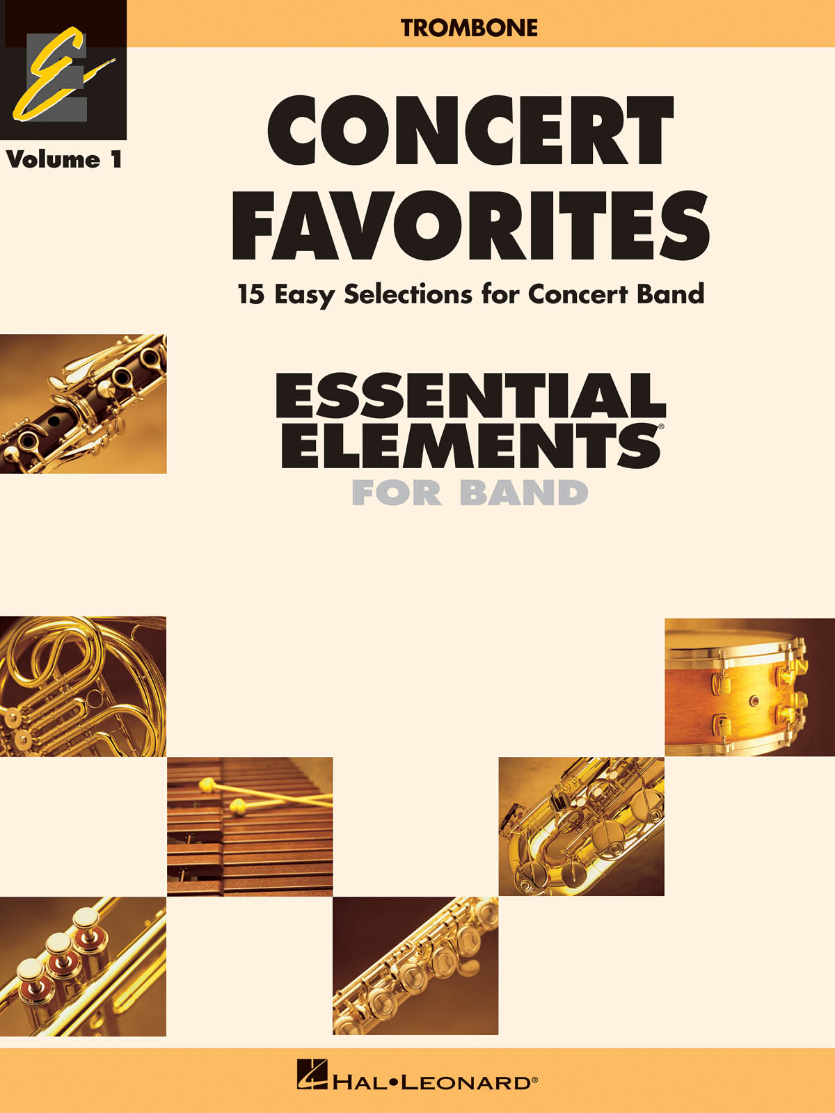 Concert Favorites Vol. 1 Trombone Essential Elements Band Series